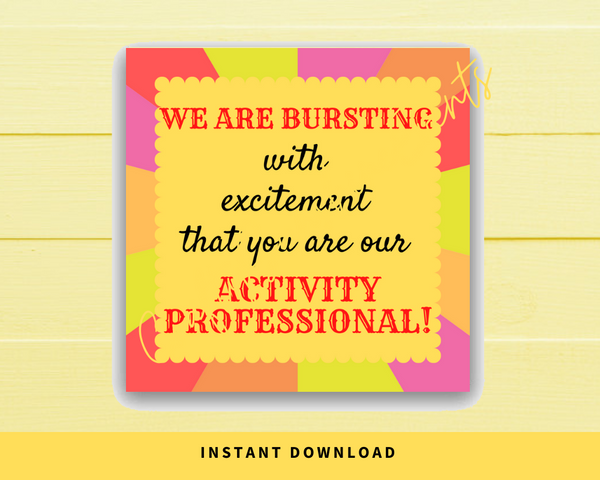 INSTANT DOWNLOAD We Are Bursting With Excitement That You Are Our Activity Professional Gift Tags 2.5x2.5