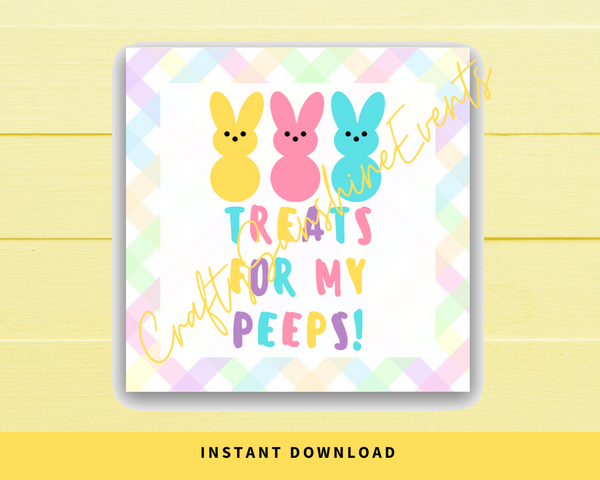 INSTANT DOWNLOAD Treats For My Peeps Easter Square Gift Tags 2.5x2.5