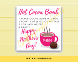 INSTANT DOWNLOAD Happy Mother's Day Hot Cocoa Bomb Gift Tags 2x2