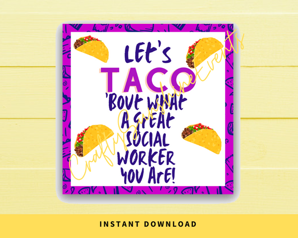 INSTANT DOWNLOAD Let's Taco 'Bout What A Great Social Worker You Are Square Gift Tags 2.5x2.5