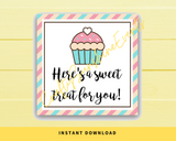 INSTANT DOWNLOAD Here's A Sweet Treat For You Square Gift Tags 2.5x2.5