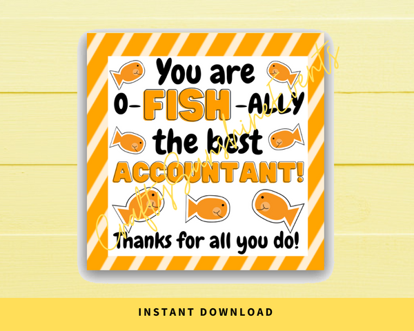 INSTANT DOWNLOAD You Are O-Fish-Ally The Best Accountant Square Gift Tags 2.5x2.5