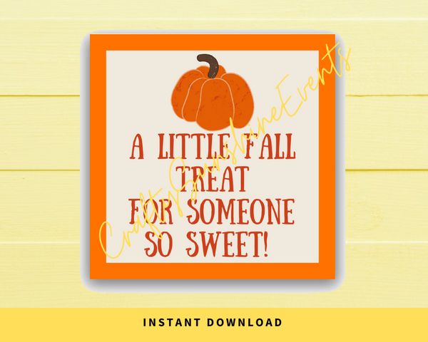 INSTANT DOWNLOAD A Little Fall Treat For Someone So Sweet Square Gift Tags 2.5x2.5