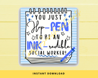 INSTANT DOWNLOAD You Just Happen To Be An Inkredible Social Worker Gift Tags 2.5x2.5