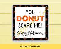 INSTANT DOWNLOAD You Donut Scare Me Happy Halloween Square Gift Tags 2.5x2.5