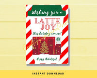 INSTANT DOWNLOAD Wishing You A Latte Joy This Holiday Season Gift Card Holder 5x7