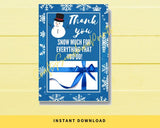 INSTANT DOWNLOAD Snowman Thank You Snow Much For Everything That You Do Gift Card Holder 5x7