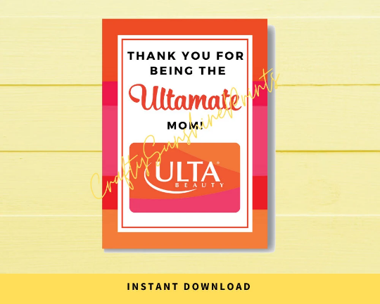 INSTANT DOWNLOAD Thank You For Being The Ultamate Mom Gift Card Holder 5x7