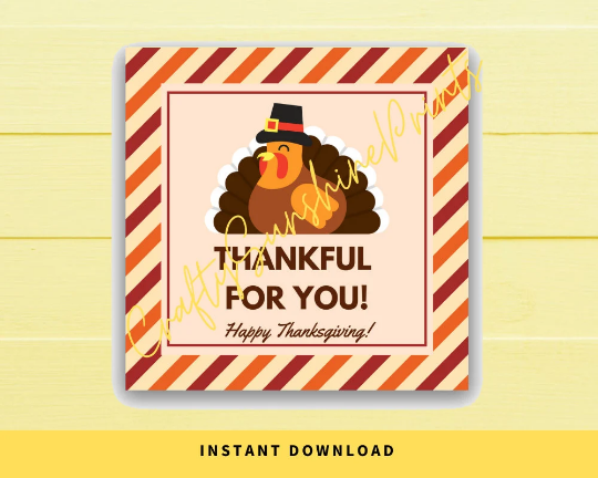INSTANT DOWNLOAD Thankful For You Happy Thanksgiving Square Gift Tags 2.5x2.5