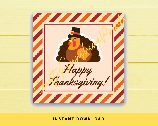 INSTANT DOWNLOAD Turkey Happy Thanksgiving Square Gift Tags 2.5x2.5