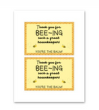 INSTANT DOWNLOAD Thank You For Bee-ing Such A Great Housekeeper Lip Balm Tags 6x4