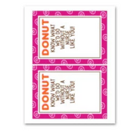 INSTANT DOWNLOAD Donut Know What We'D Do Without A Nurse Like You Gift Card Holder 5x7