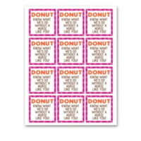 INSTANT DOWNLOAD Donut Know What We'd Do Without A Nurse Like You Gift Tags 2.5x2.5