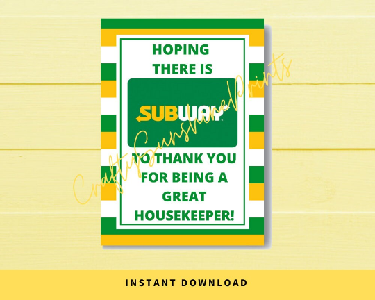 INSTANT DOWNLOAD Hoping There Is Subway To Thank You For Being A Great Housekeeper Gift Card Holder 5x7