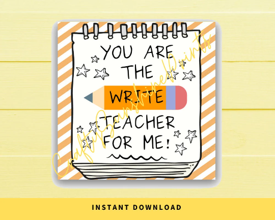 INSTANT DOWNLOAD You Are The Write Teacher For Me Square Gift Tags 2.5x2.5