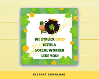 INSTANT DOWNLOAD We Struck Gold With A Social Worker Like You Square Gift Tags 2.5x2.5