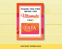 INSTANT DOWNLOAD Thank You For Being The Ultamate CNA Gift Card Holder 5x7