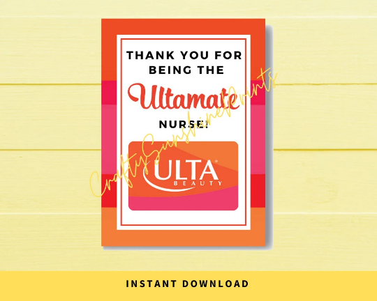 INSTANT DOWNLOAD Thank You For Being The Ultamate Nurse Gift Card Holder 5x7