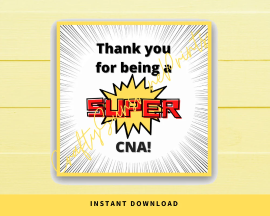 INSTANT DOWNLOAD Thank You For Being A Super CNA Square Gift Tags 2.5x2.5