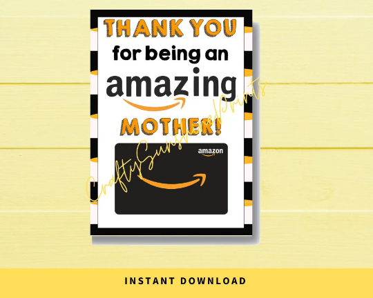 INSTANT DOWNLOAD Thank You For Being An Amazing Mother Amazon Gift Card Holder 5x7