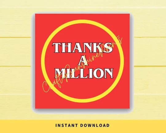 INSTANT DOWNLOAD Thanks A Million 100 Grand Square Gift Tags 2x2