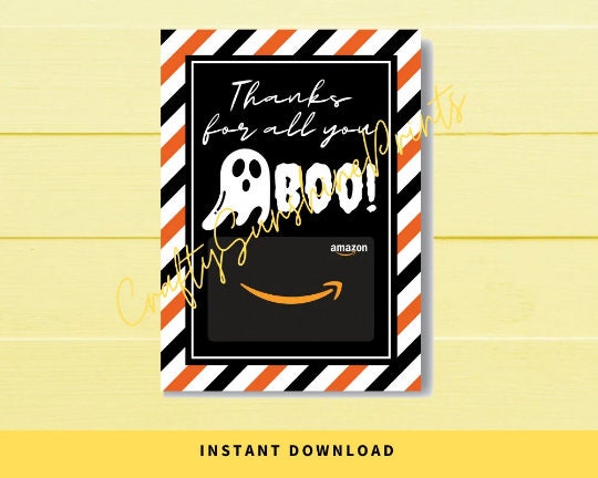 INSTANT DOWNLOAD Thanks For All You Boo Halloween Gift Card Holder 5x7