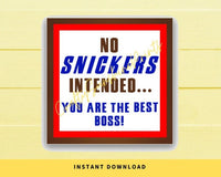 INSTANT DOWNLOAD No Snickers Intended, You Are The Best Boss Square Tags 2.5x2.5