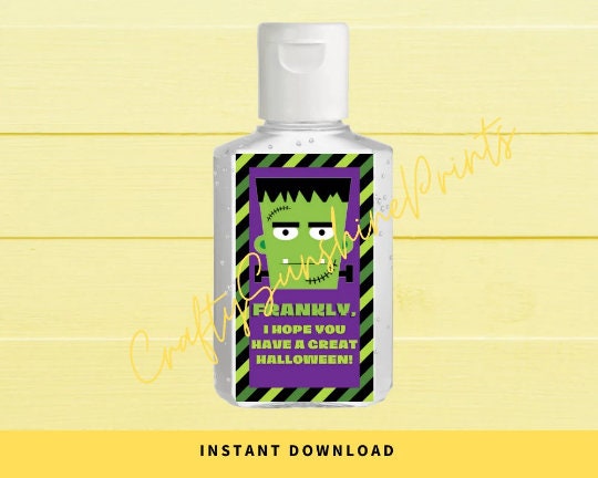 INSTANT DOWNLOAD Frankly, I Hope You Have A Great Halloween Hand Sanitizer Labels