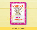 INSTANT DOWNLOAD Donut Know What We'D Do Without A Boss Like You Gift Card Holder 5x7