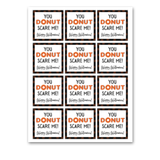 INSTANT DOWNLOAD You Donut Scare Me Happy Halloween Square Gift Tags 2.5x2.5