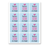 INSTANT DOWNLOAD You Are A Gem Of A Friend Square Gift Tags 2.5x2.5