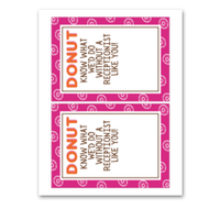 INSTANT DOWNLOAD Donut Know What We'D Do Without A Receptionist Like You Gift Card Holder 5x7