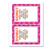 INSTANT DOWNLOAD Donut Know What We'D Do Without A Pharmacist Like You Gift Card Holder 5x7